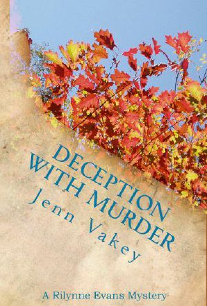 [A Rilynne Evans Mystery 02] • Deception With Murder